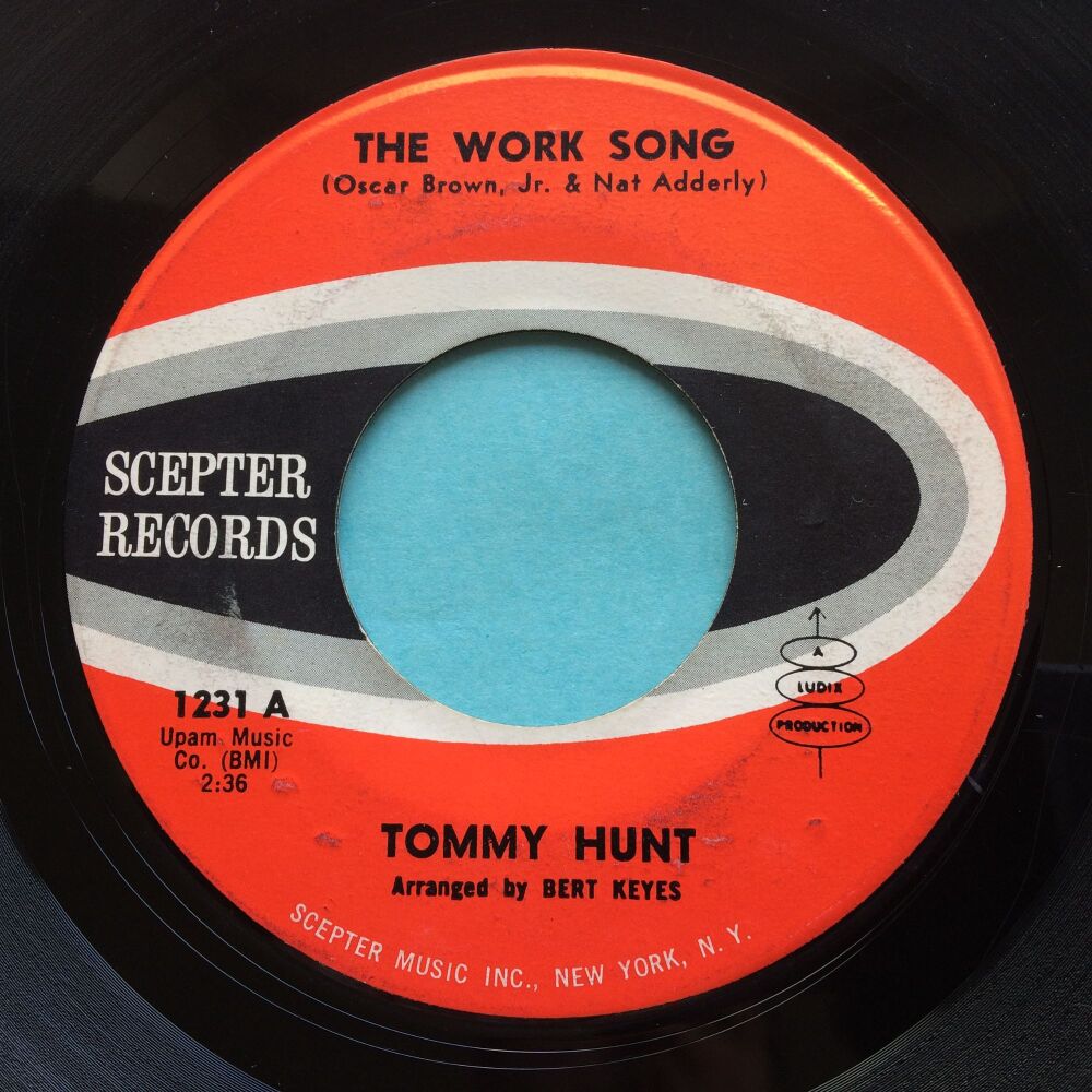 Tommy Hunt - The Work Song - Scepter - VG+