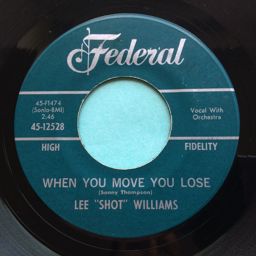 Lee "Shot" Williams - When you move you lose - Federal - Ex-