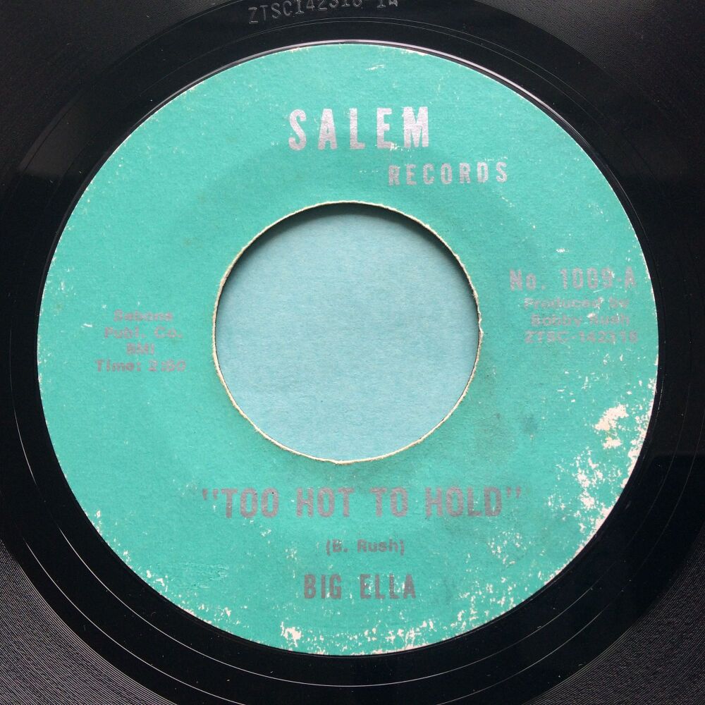 Big Ella - Too hot to hold b/w Come back home - Salem - VG+