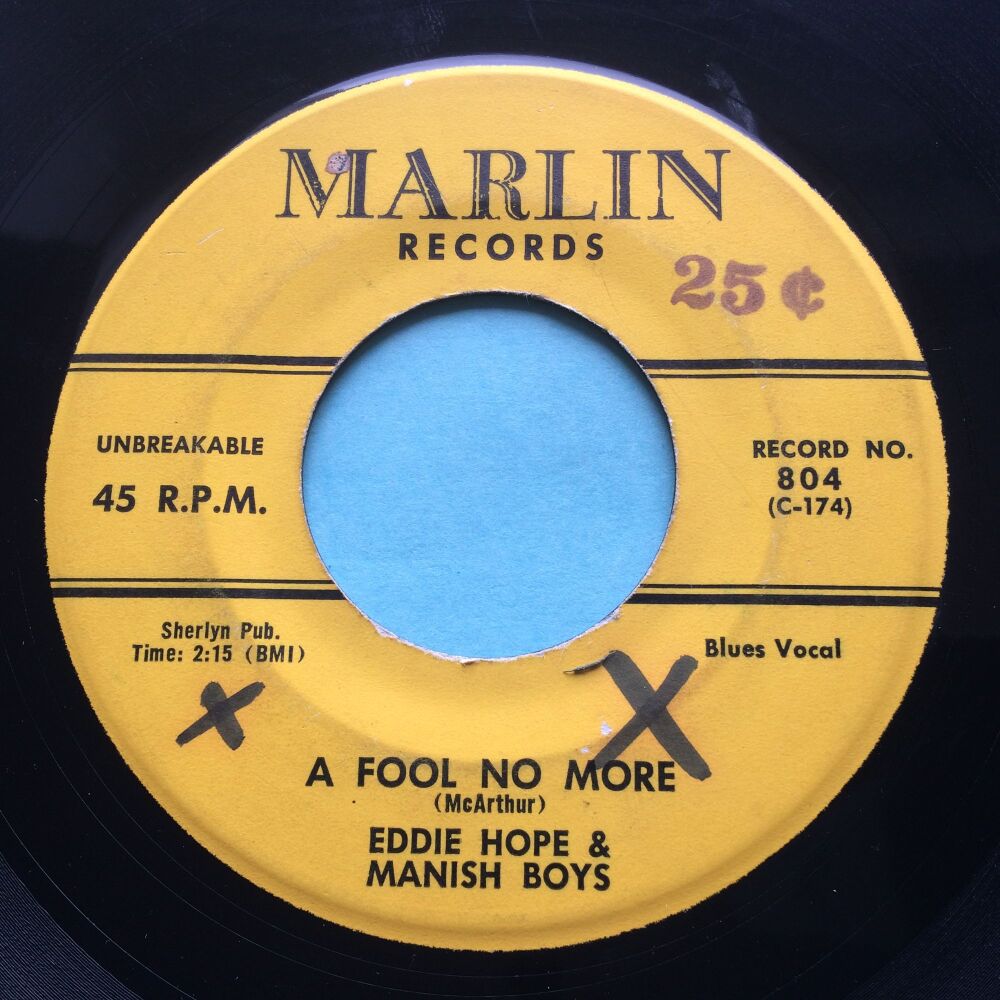 Eddie Hope & Manish Boys - A fool no more b/w Lost child - Marlin - VG+