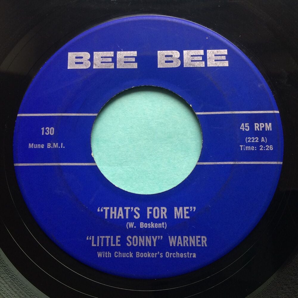 Little Sonny Warner - That's for me - Bee Bee - VG+