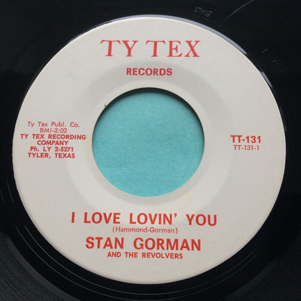 Stan Gorman - I love lovin' you - Ty Tex - Ex-