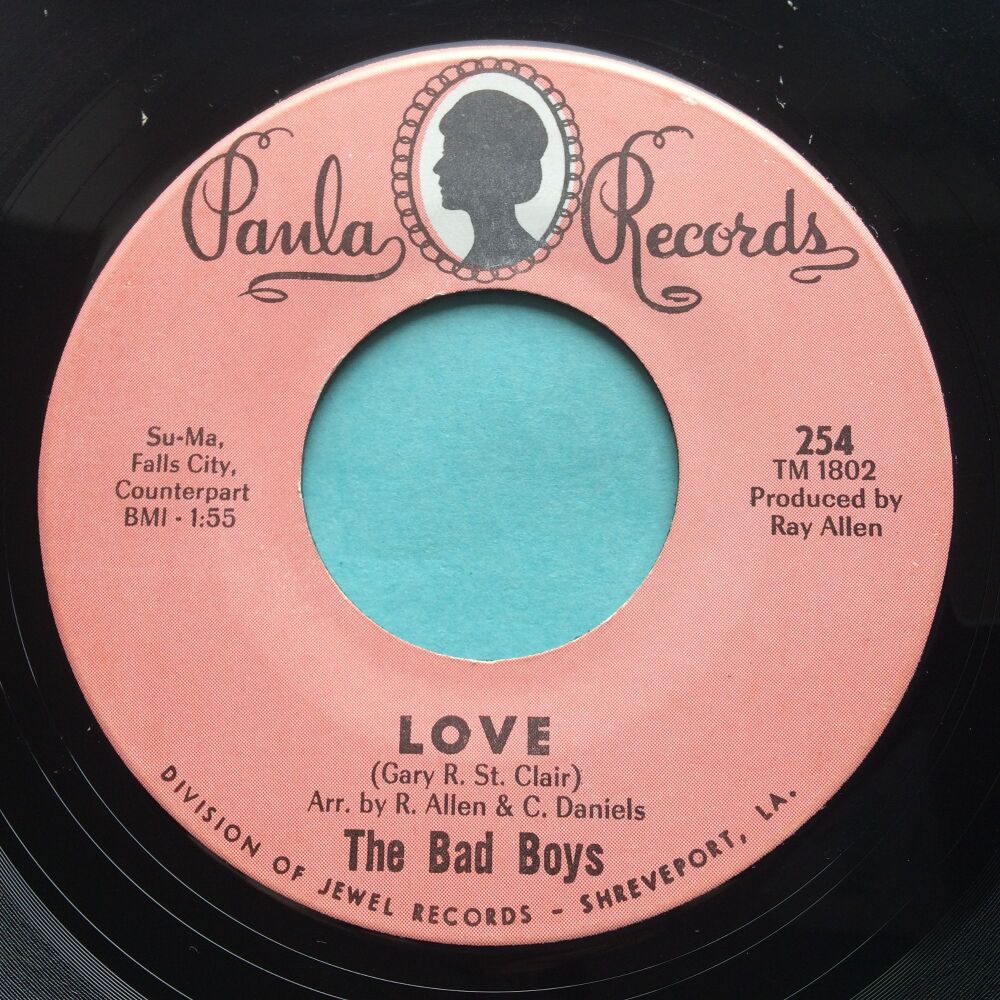 Bad Boys - Love b/w Black Olives - Paula - Ex
