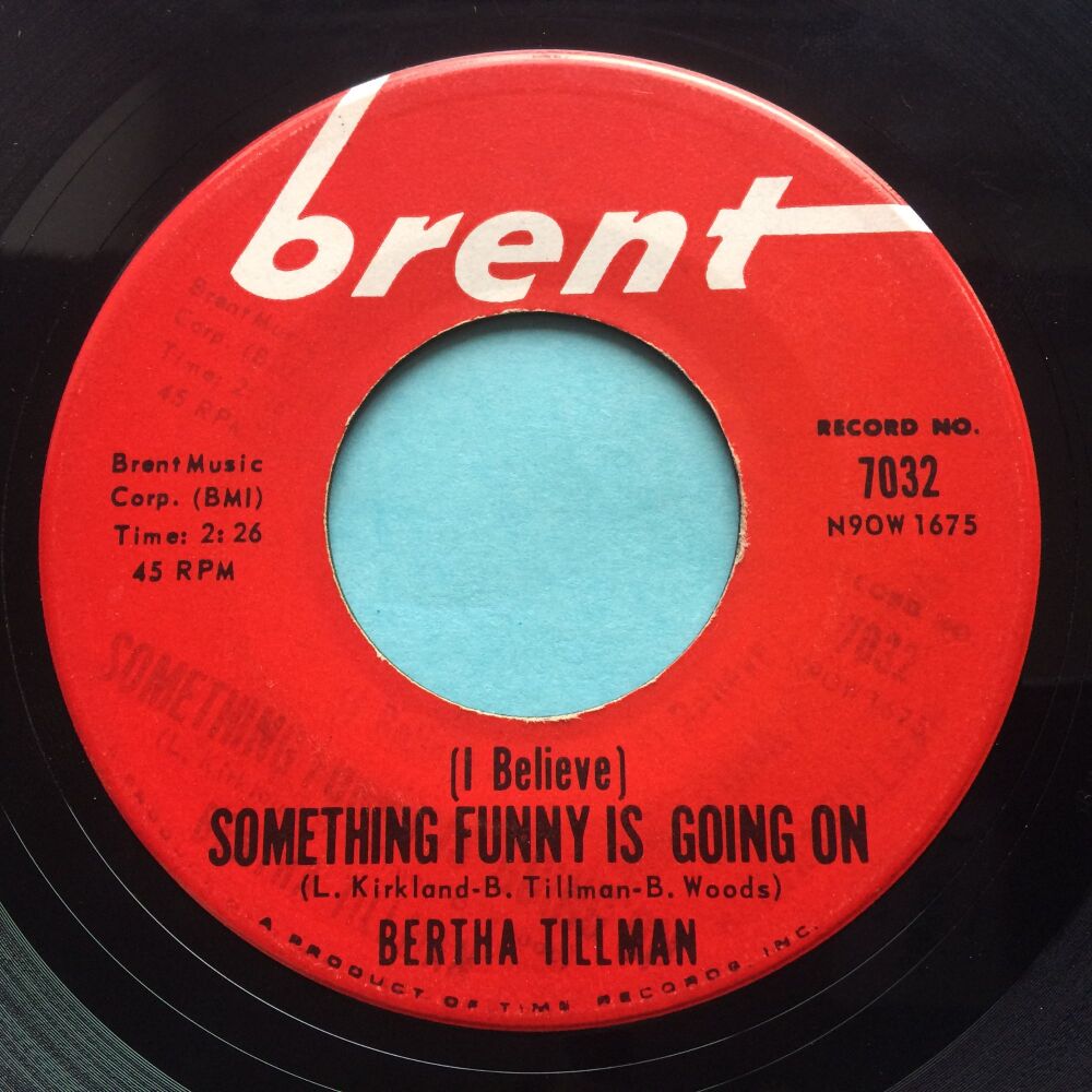 Bertha Tillman - (I believe) Something funny is going on - Brent - Ex