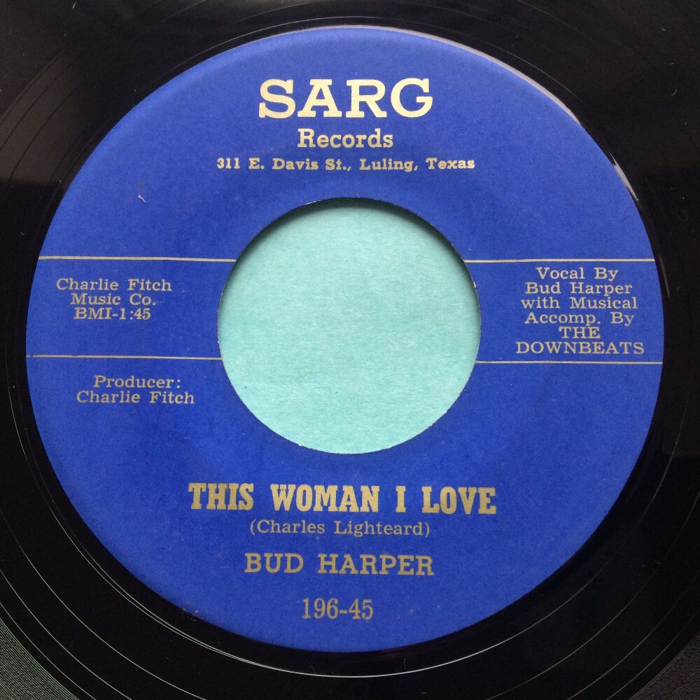 Bud Harper - This woman I love b/w Down the aisle - Sarg - VG+