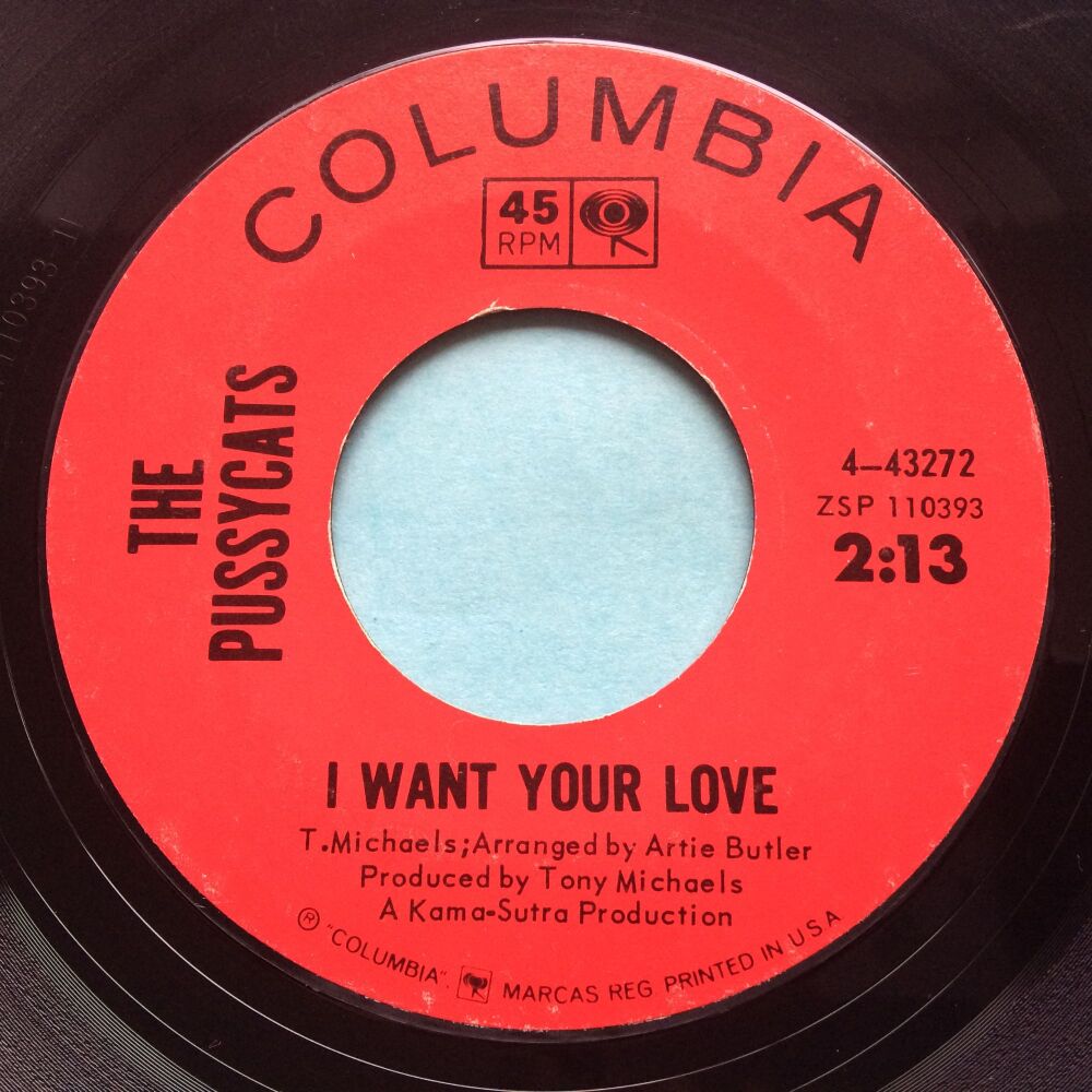 Pussycats - I want your love - Columbia - Ex-