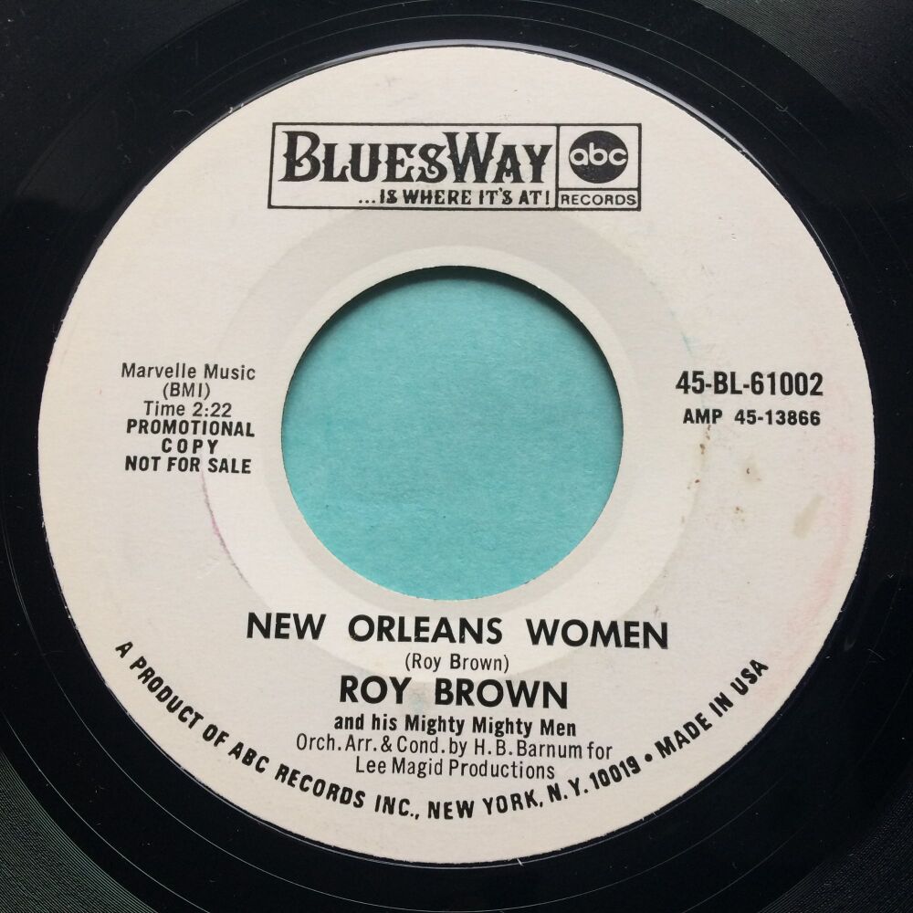 Roy Brown - New Orleans Women - Bluesway promo - Ex