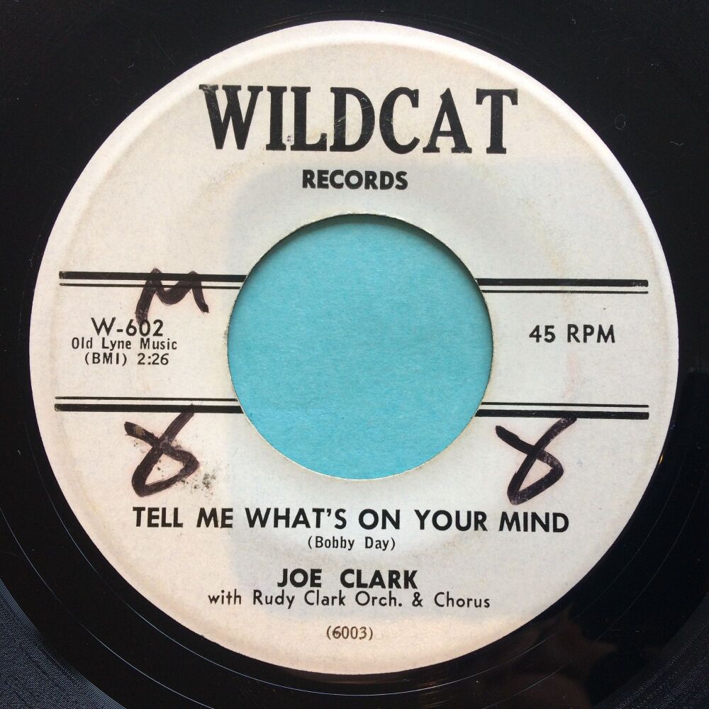 Joe Clark - Tell me what's on your mind - Wildcat promo - VG+