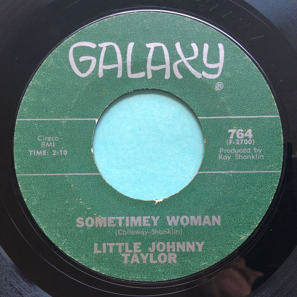 Little Johnny Taylor - Sometimey Woman - Galaxy - VG+