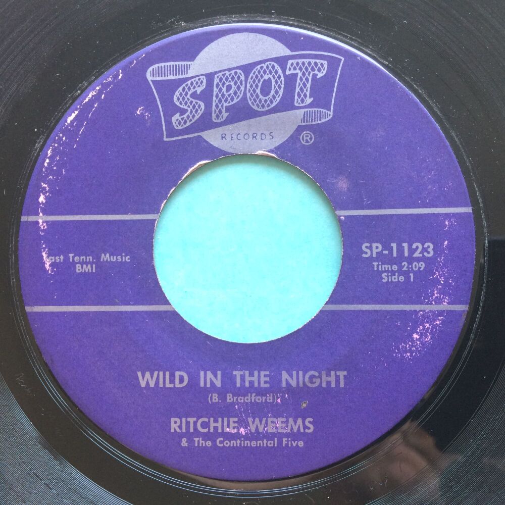 Ritchie Weems - Wild in the night b/w Mine all mine - Spot - Ex-
