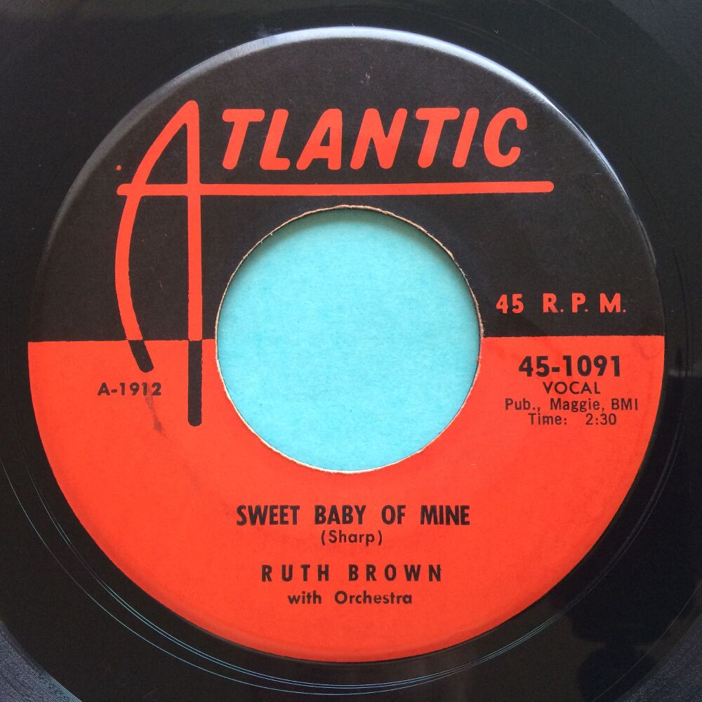Ruth Brown - Sweet baby of mine b/w I'm getting right - Atlantic - Ex-