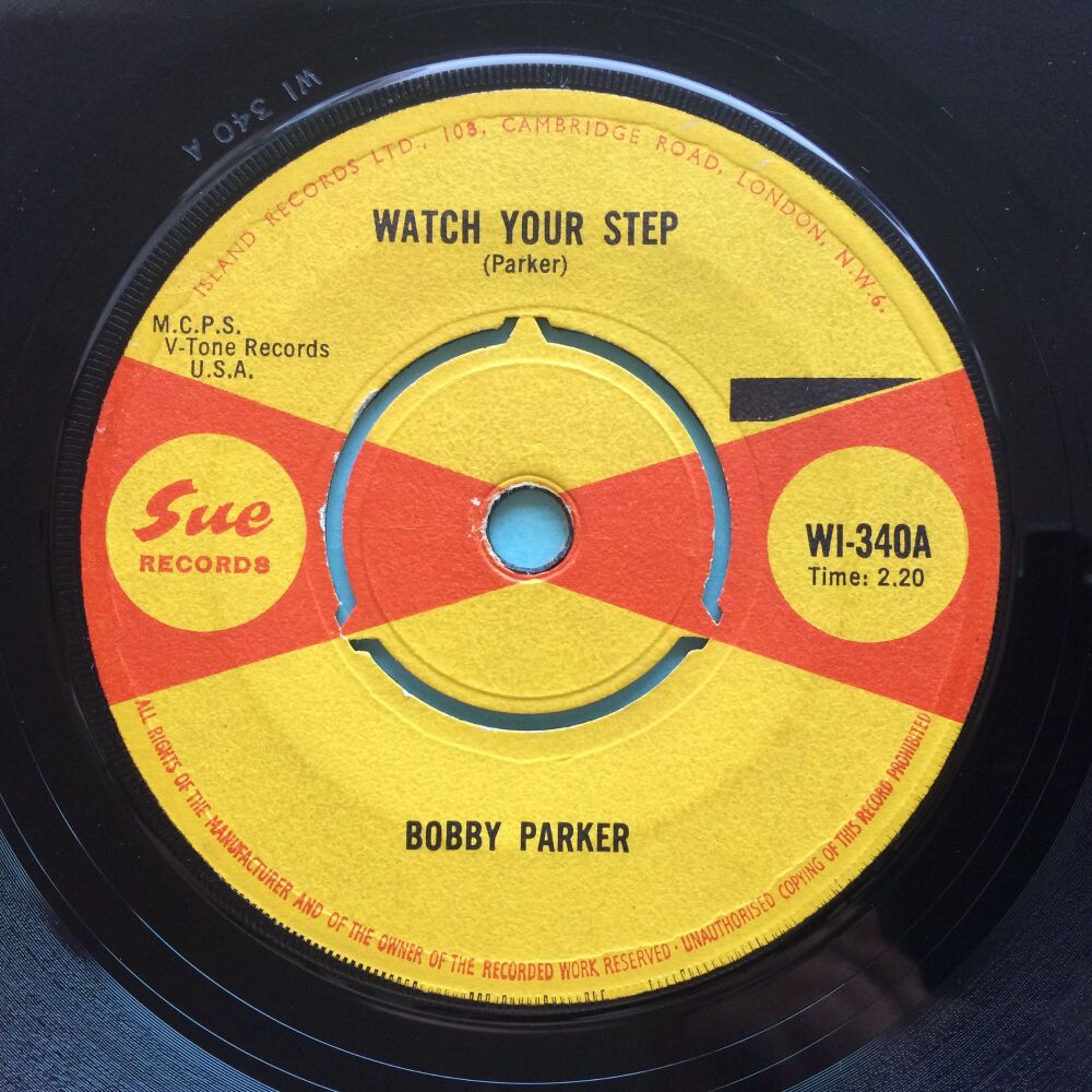 Bobby Parker - Watch your step - U.K. Sue - Ex