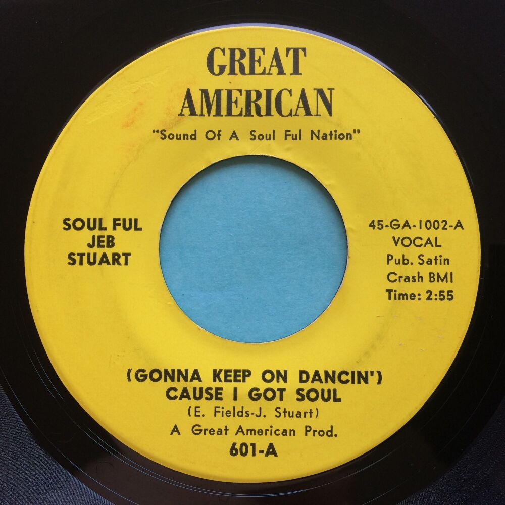 Soul Ful Jeb Stuart - (Gonna keep on dancin) Cause I got soul - Great American - Ex-