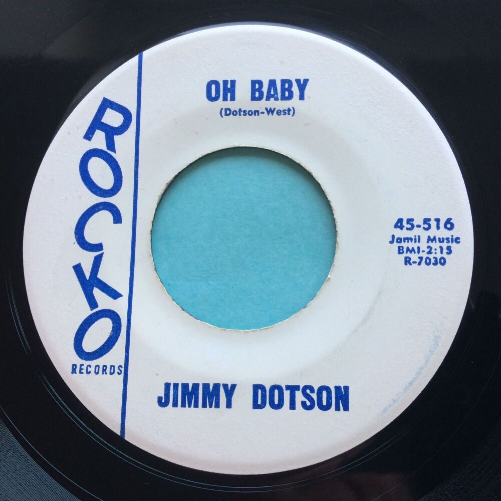 Jimmy Dotson - I need your love b/w Oh baby - Rocko promo - Ex