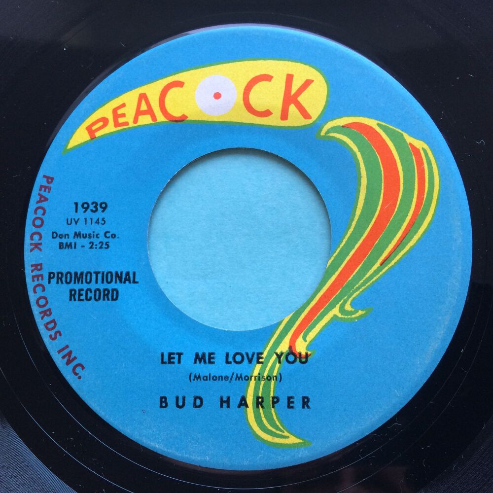 Bud Harper - Let me love you b/w Mr Soul - Peacock promo - Ex-