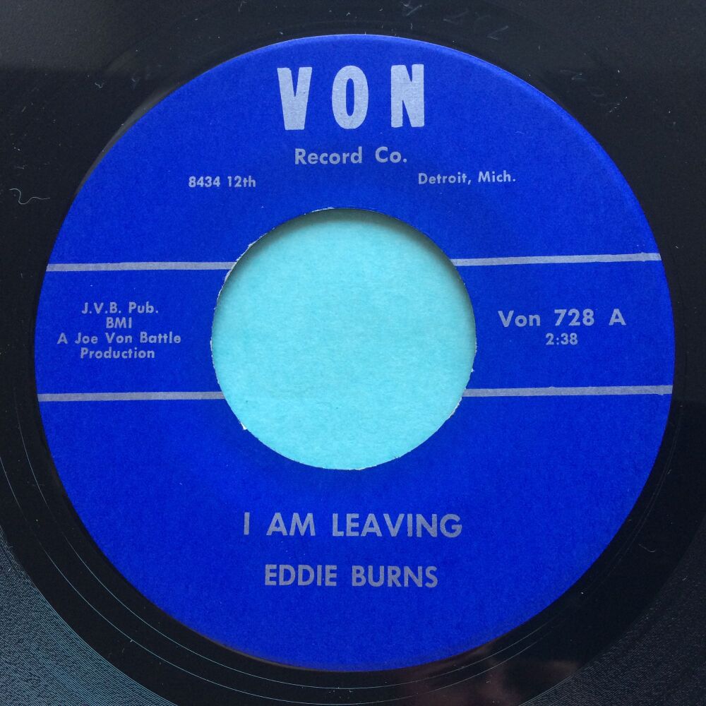 Eddie Burns - I am leaving b/w You better cut that out - Von - Ex