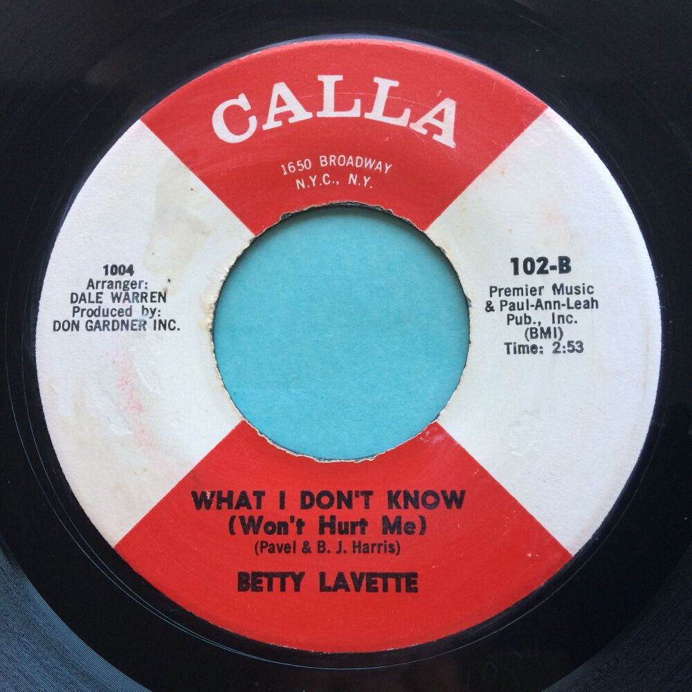 Betty Lavette - What I don't know (Won't hurt me) b/w Let me down easy - Calla - VG+