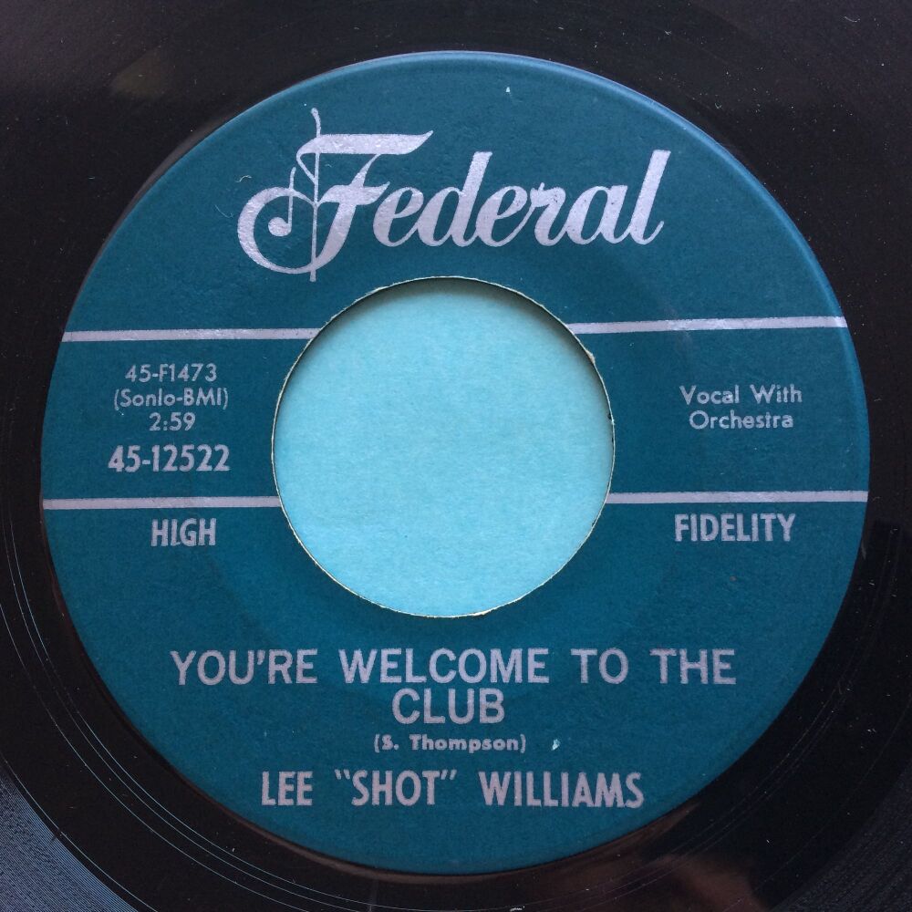 Lee Shot Williams - You're welcome to the club - Federal - VG+