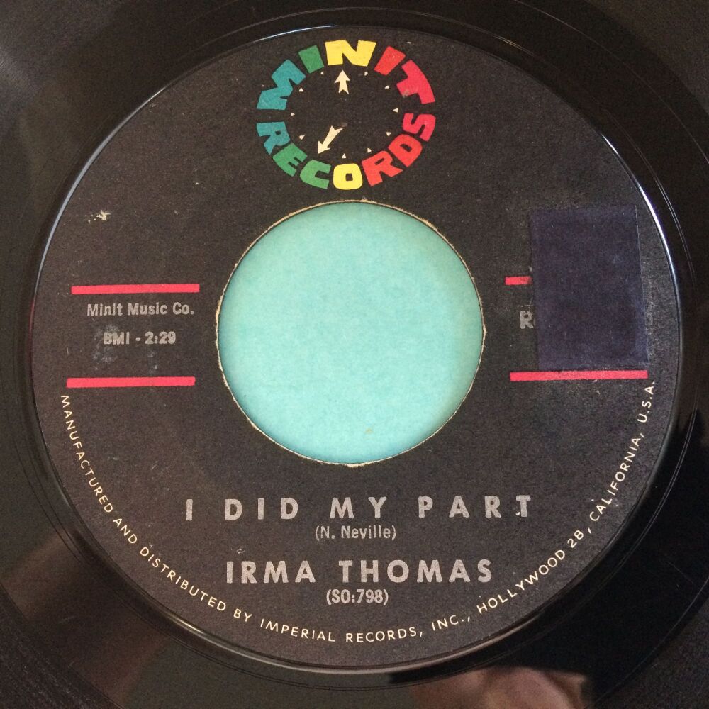 Irma Thomas - I did my part - Minit - VG+ (sol)