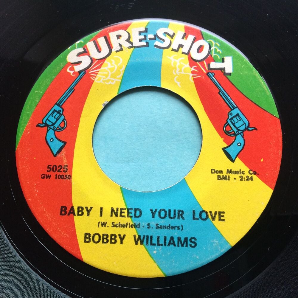 Bobby Williams - Baby I need your love b/w Try it again - Sure-shot - VG+