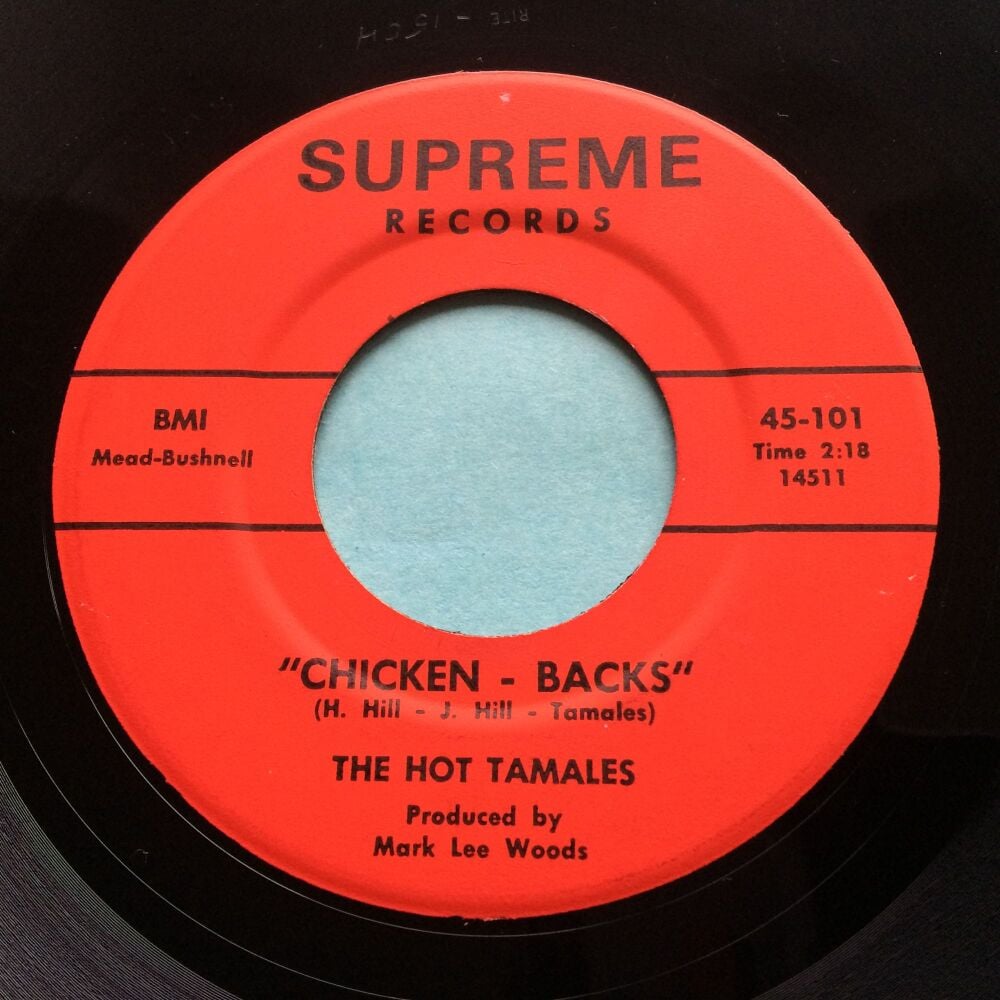 Hot Tamales - Chicken Backs b/w Join in the fun - Supreme - VG+