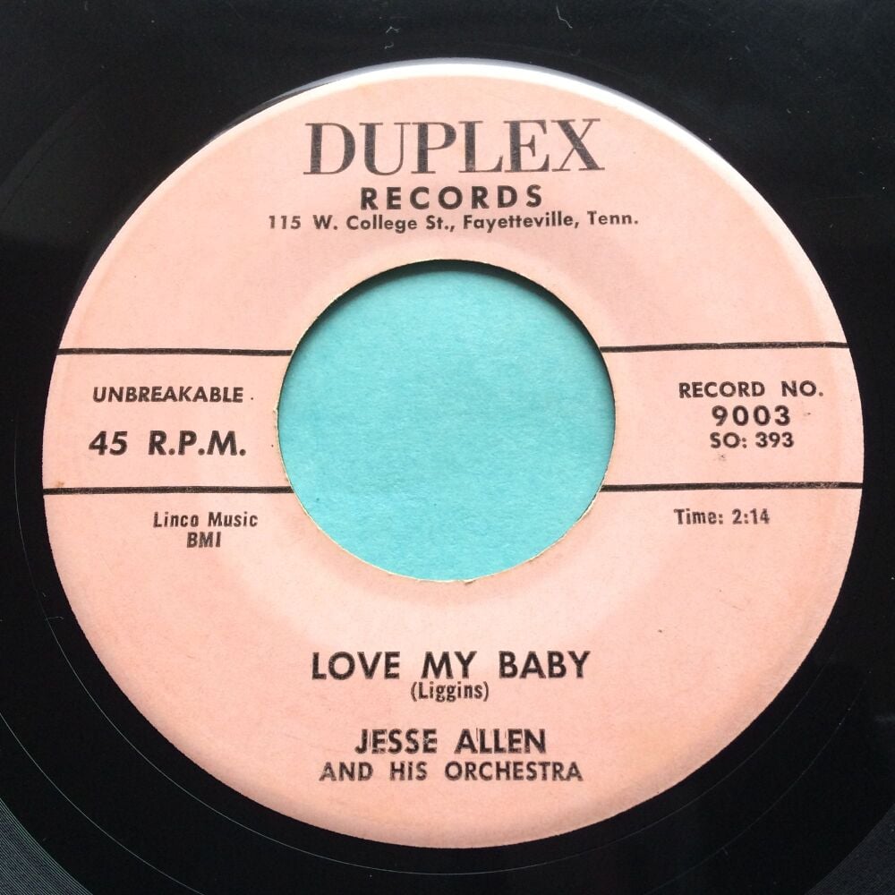 Jesse Allen - Love my baby b/w After a while - Duplex - VG+