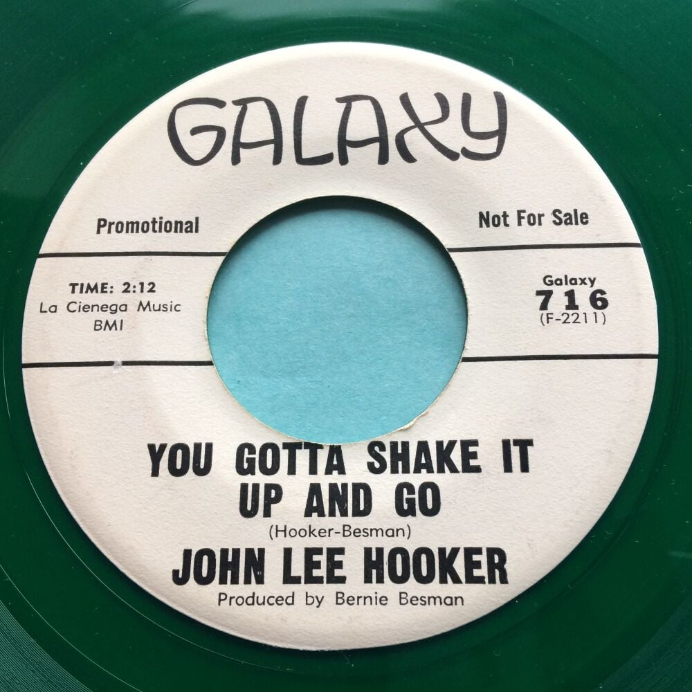 John Lee Hooker - You gotta shake it up and go - Galaxy promo (green vinyl) - Ex