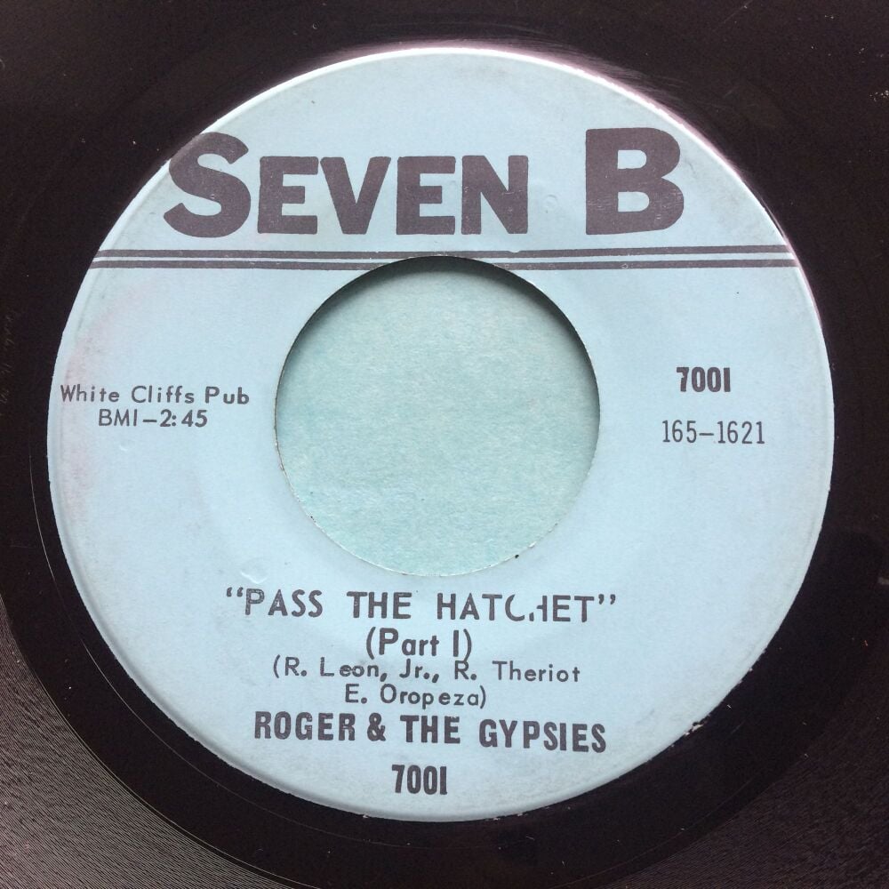 Roger & Gypsies - Pass the hatchet - Seven B - VG+