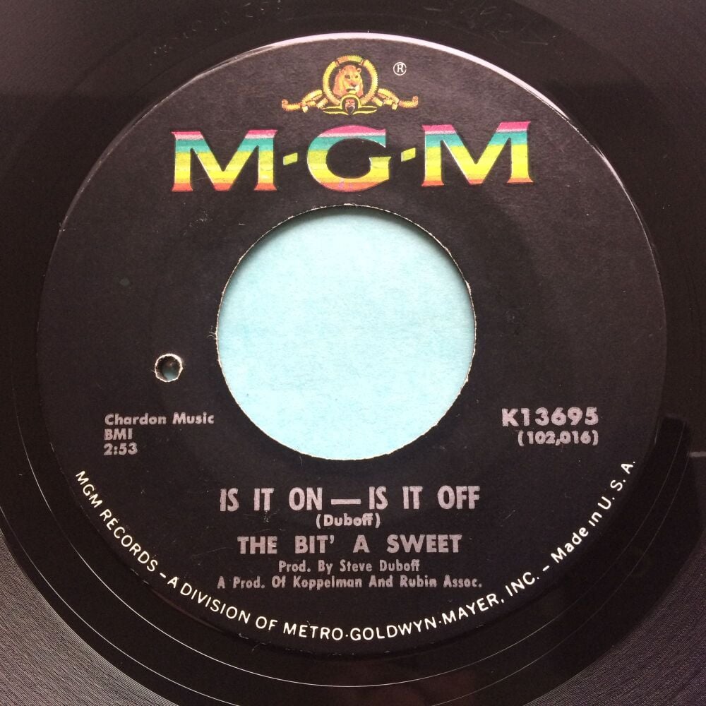 The Bit' A Sweet - Is it on-Is It off b/w Out Of Sight, Out Of Mind - MGM - Ex