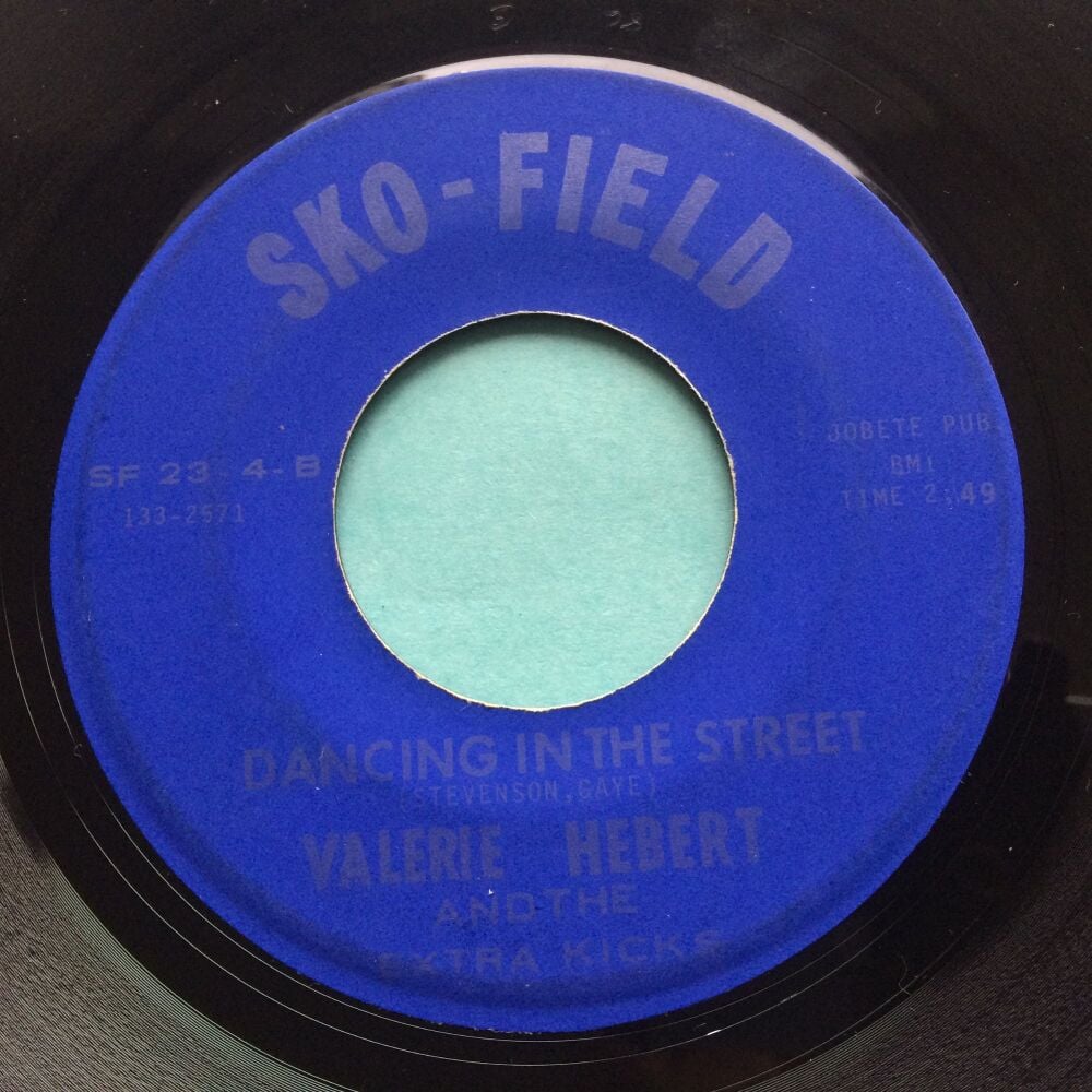 Valerie Hebert & The Extra Kicks - Dancing in the street b/w Our first date - Sko-field - VG+