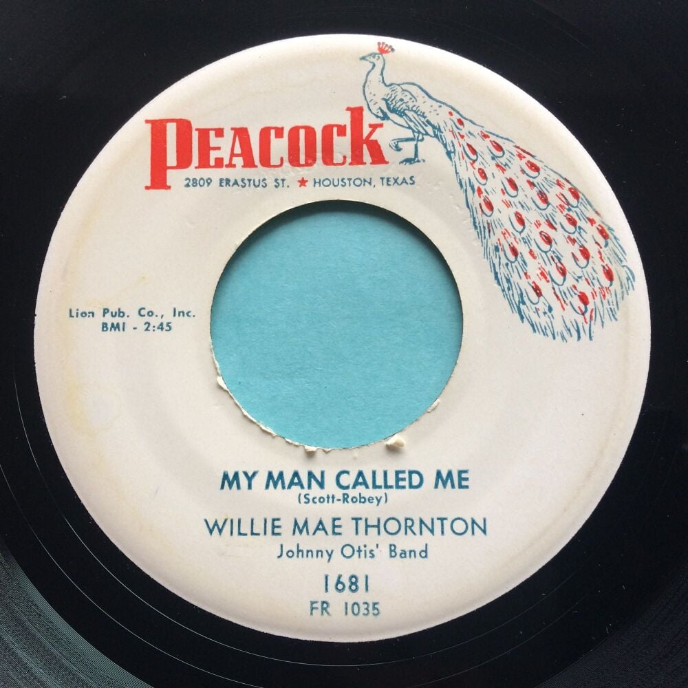 Willie Mae Thornton - My man called b/w Just like a dog - Peacock - Ex