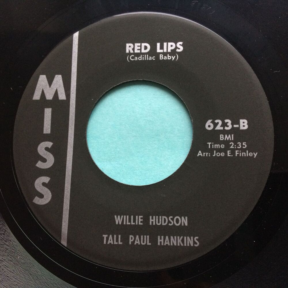 Willie Hudson, Tall Paul Hankins ‎– Red Lips - Miss - VG+