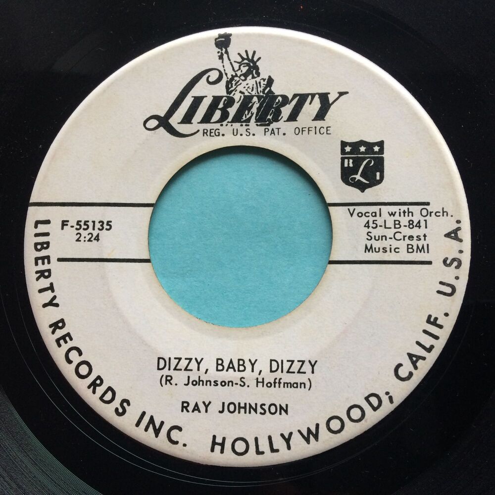 Ray Johnson - Dizzy dizzy baby b/w Can't stop lovin' you - Liberty promo - Ex