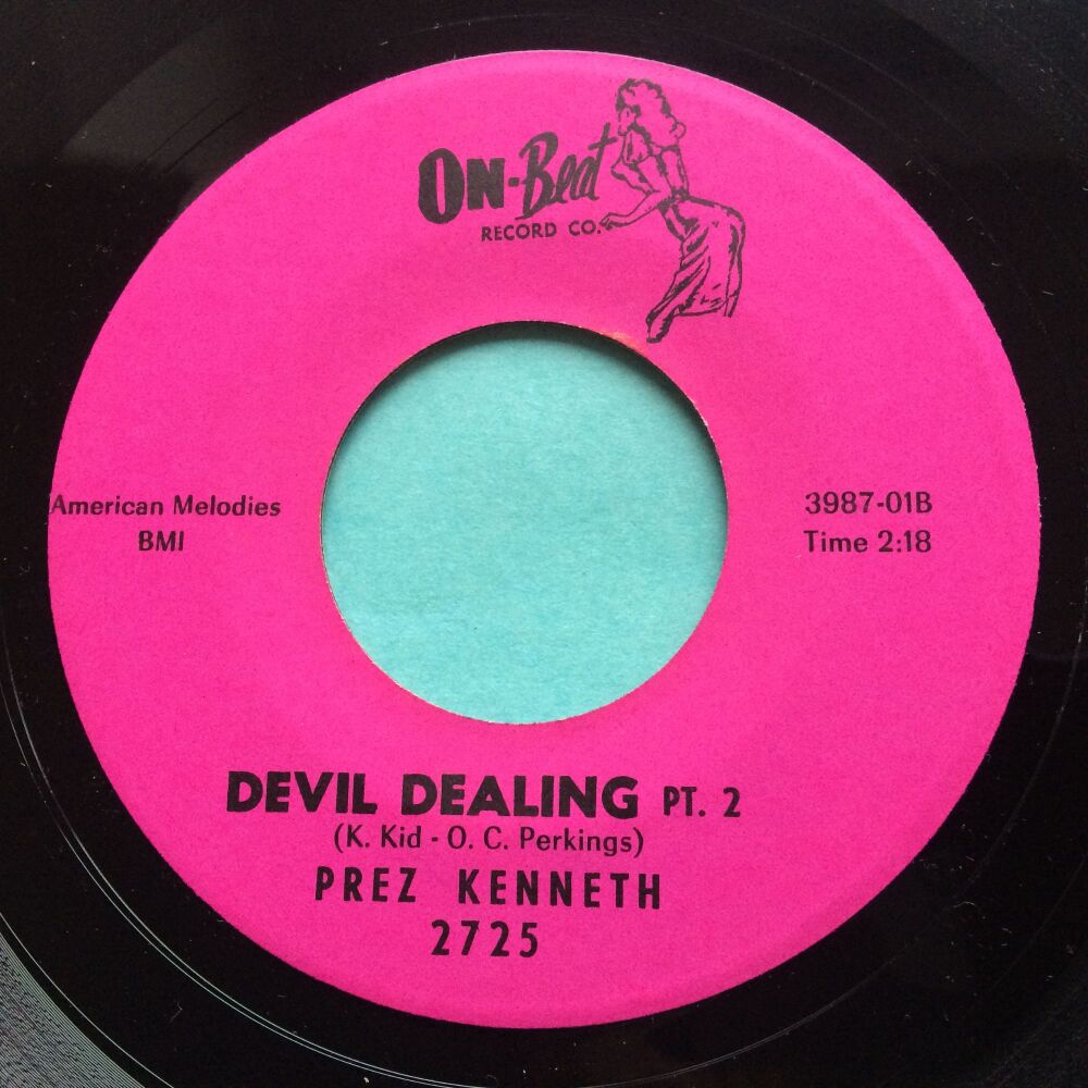 Prez Kenneth - Devil Dealing Pt2 b/w Pt 1 (plays 'I am the man downstairs') - On-Beat - Ex