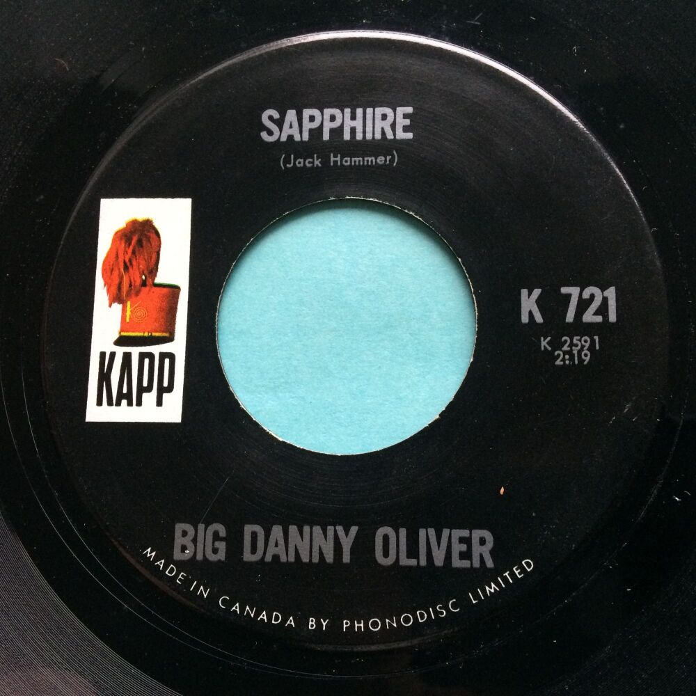 Big Danny Oliver - Sapphire - Kapp - Ex-