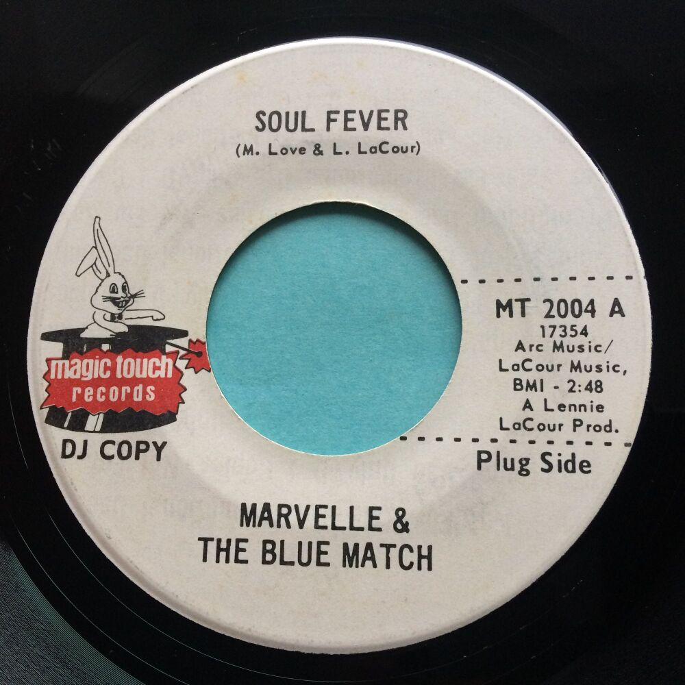 Marvelle and The Blue Match - Soul Fever b/w Whole lotta lovin - Magic Touch Promo - Ex-