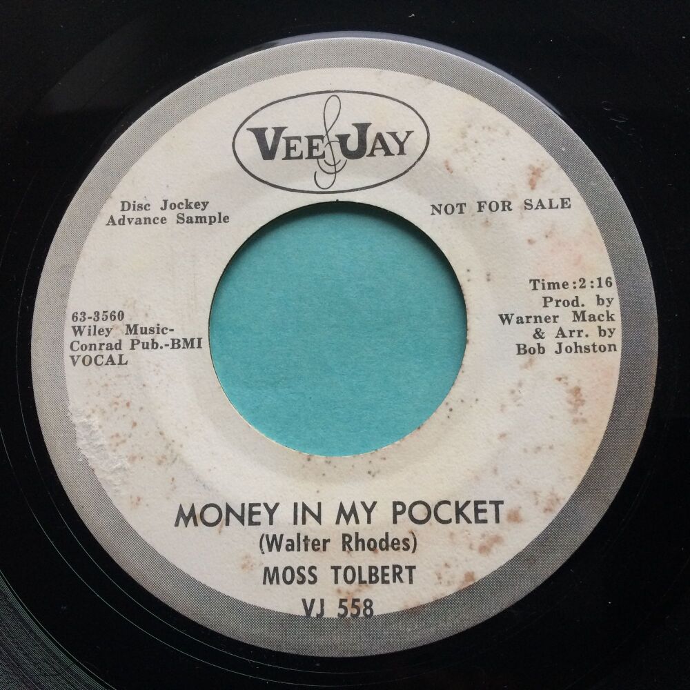 Moss Tolbert - Money in my pocket - Vee-Jay promo - Ex-