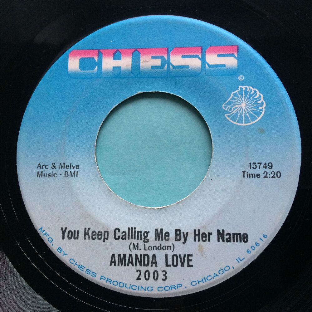 Amanda Love - You keep calling me by her name - Chess - Ex-