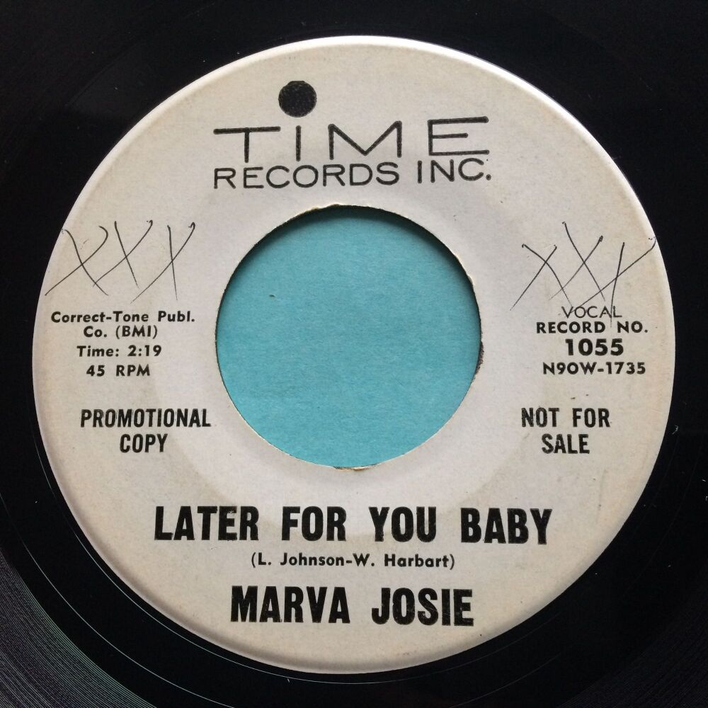 Marva Josie - Later For you baby b/w You lied - Time promo - VG+