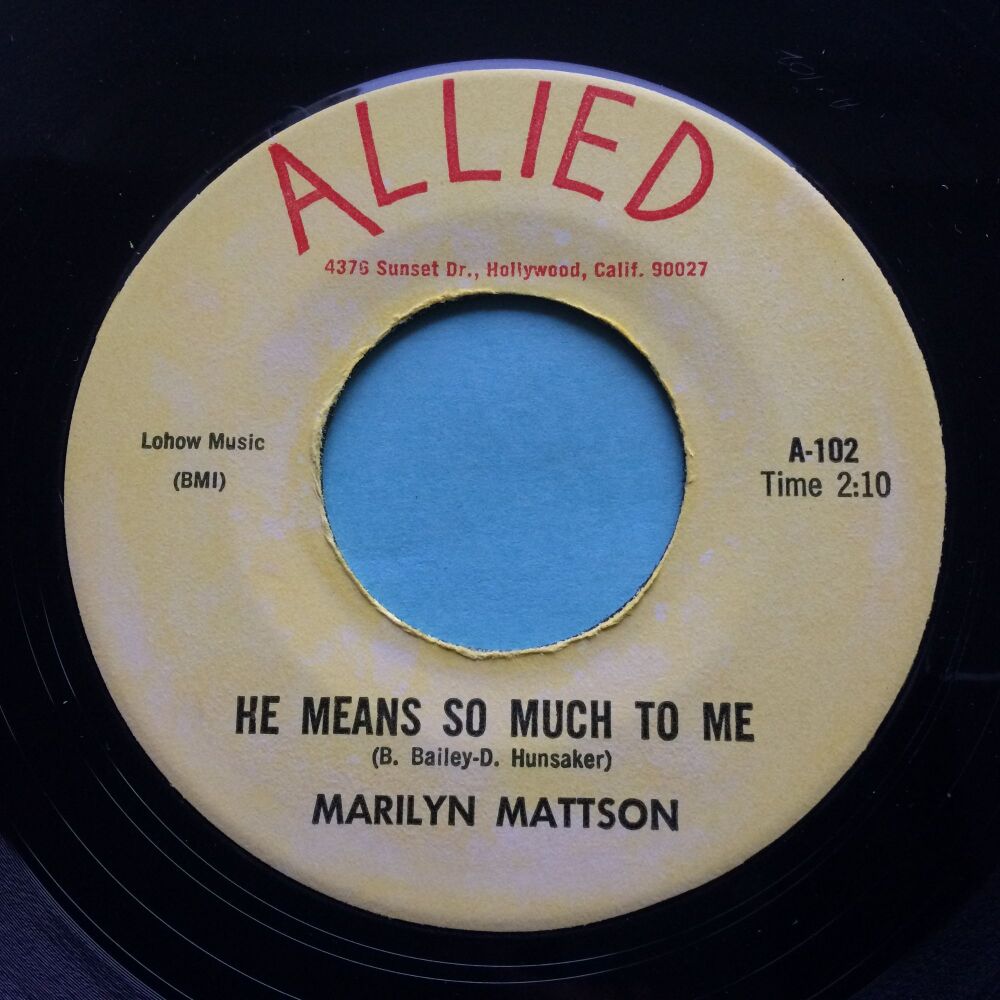 Marilyn Mattson - He means so much to me - Allied - Ex