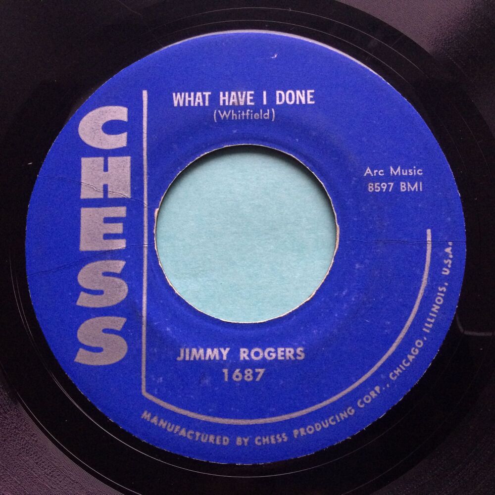 Jimmy Rogers - What have I done b/w trace of you - Chess - VG+