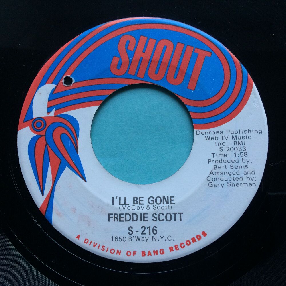 Freddie Scott - I'll be gone - Shout - Ex
