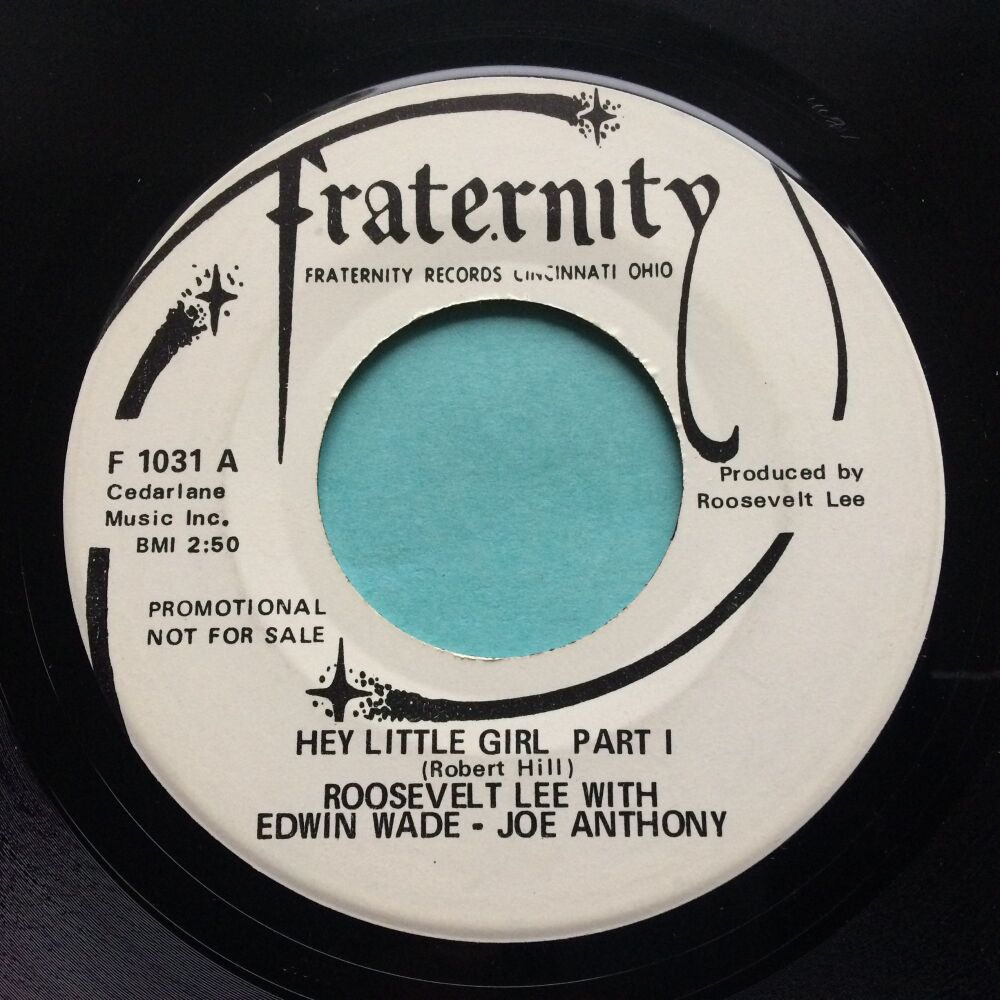 Roosevelt Lee - Hey little girl Pt2 b/w Pt1 - Fraternity promo - Ex