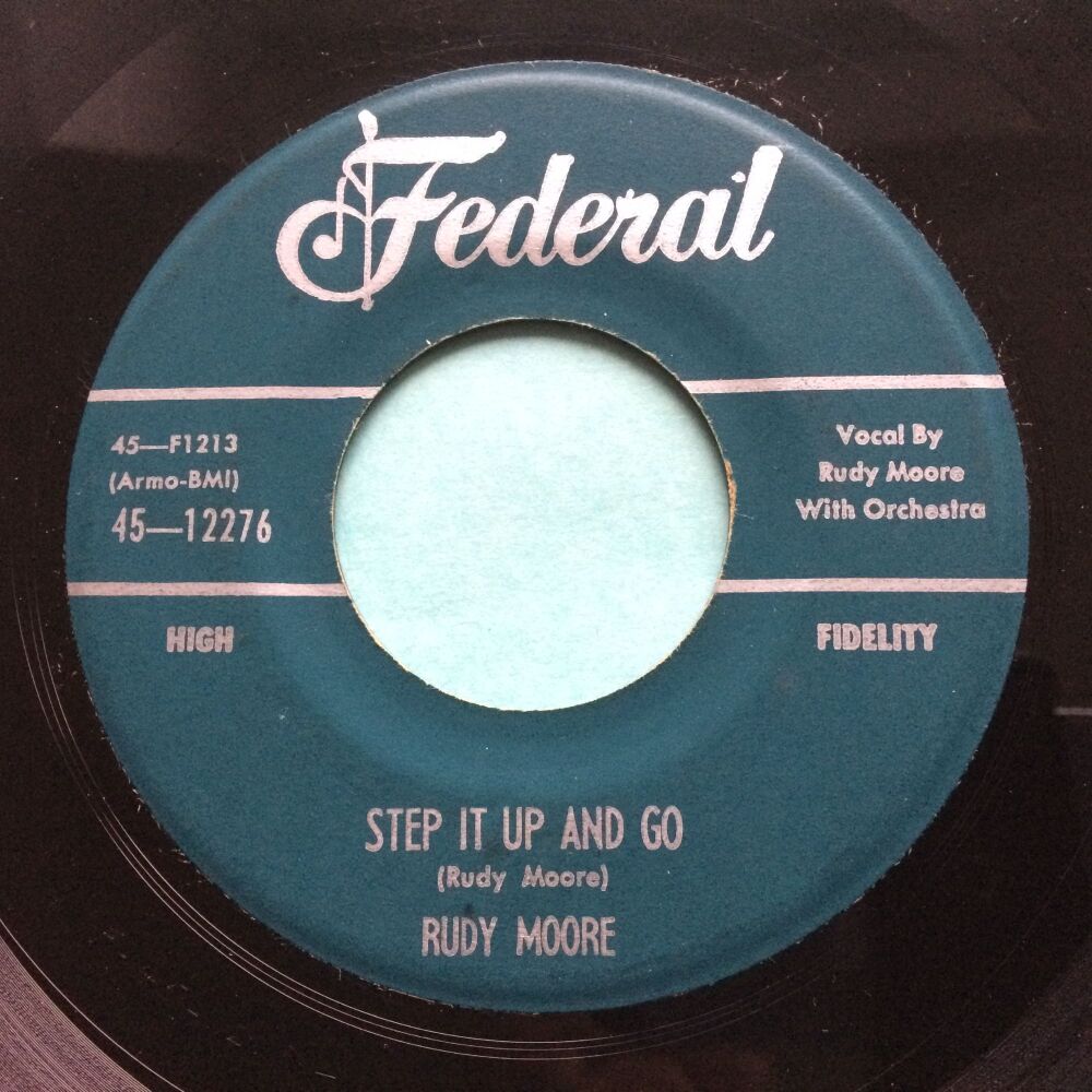 Rudy Moore - Step it up and go - Federal - Ex-