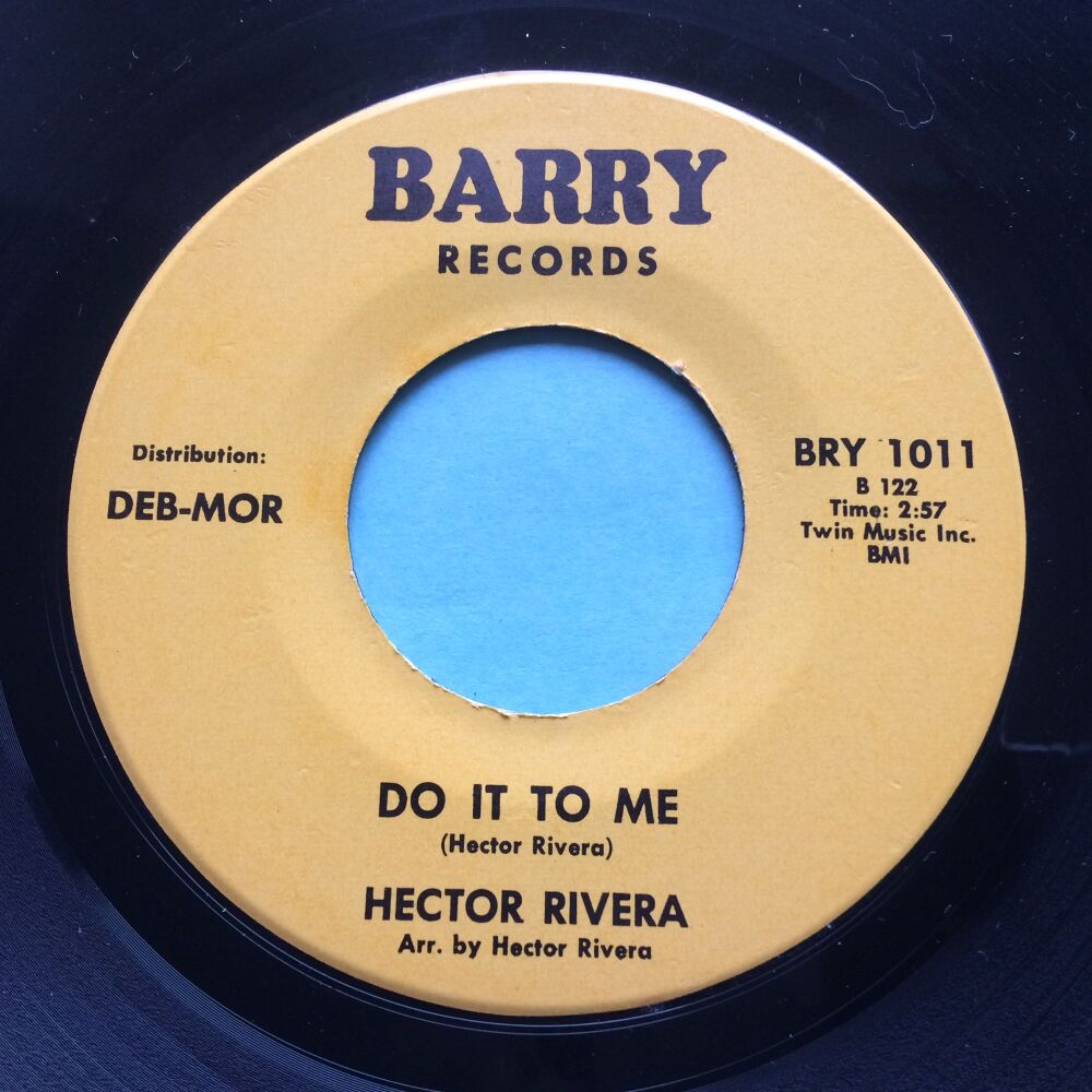 Hector Rivera - Do it to me b/w At the party - Barry - Ex