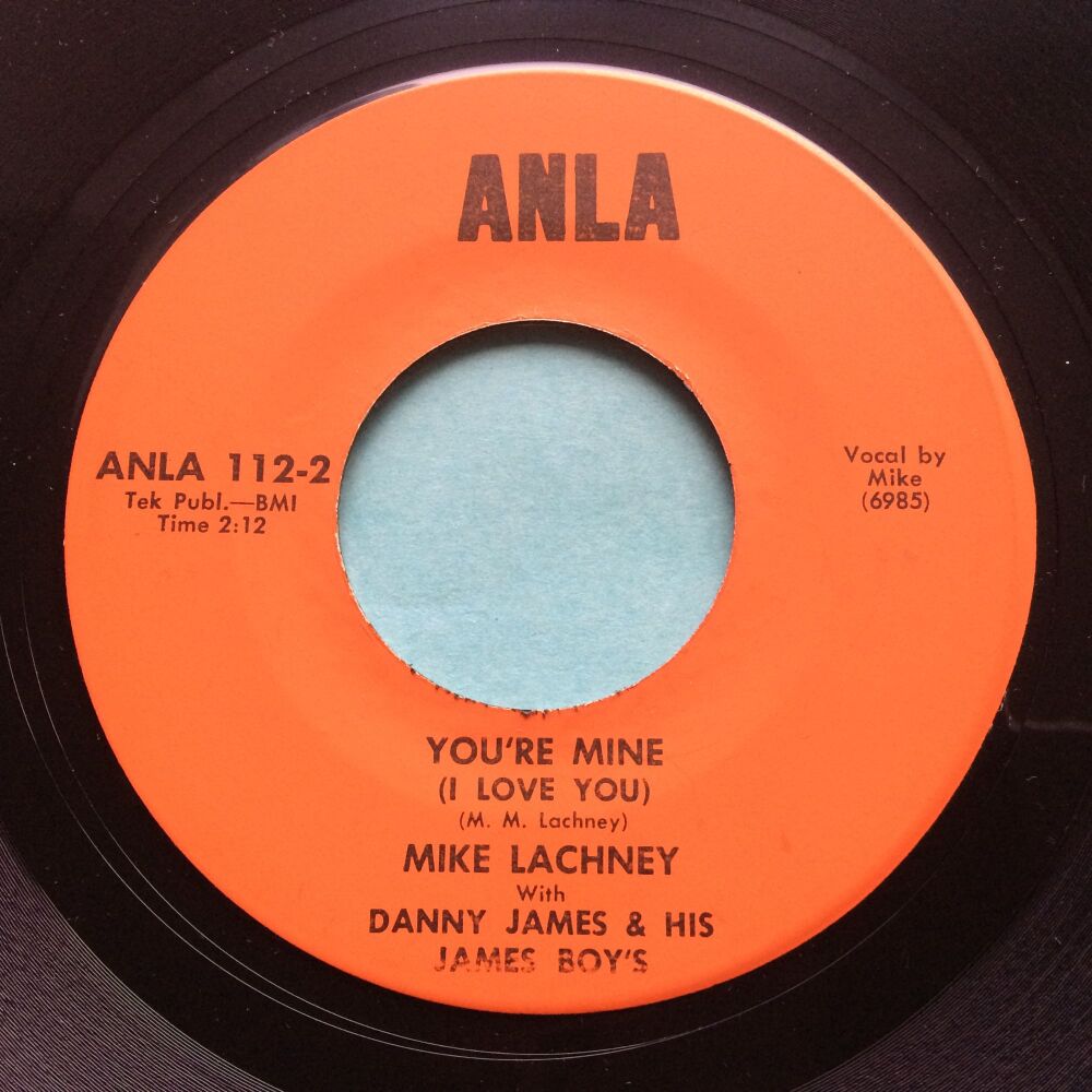 Mike Lachney - You're mine (I love you) - Anla - Ex-