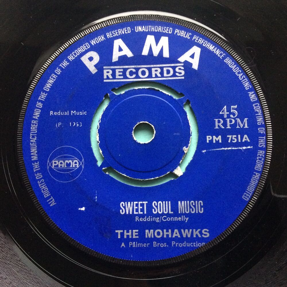 Mohawks - Sweet Soul Music - U.K. Pama - Ex