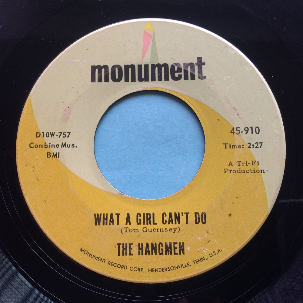 Hangmen - What a girl can do - Monument - VG+