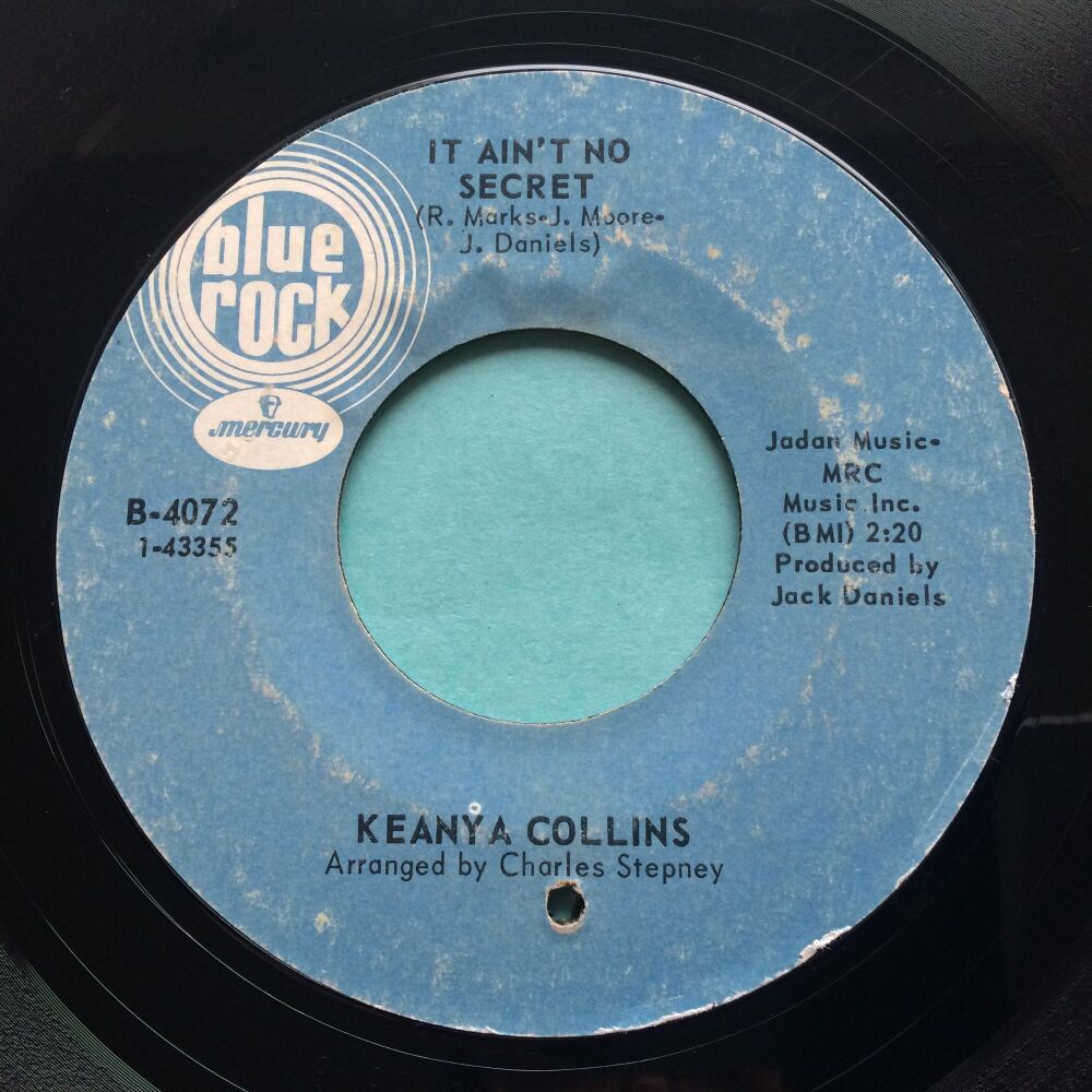 Keanya Collins - It ain't no secret b/w I'll get over you - Blue Rock - VG+