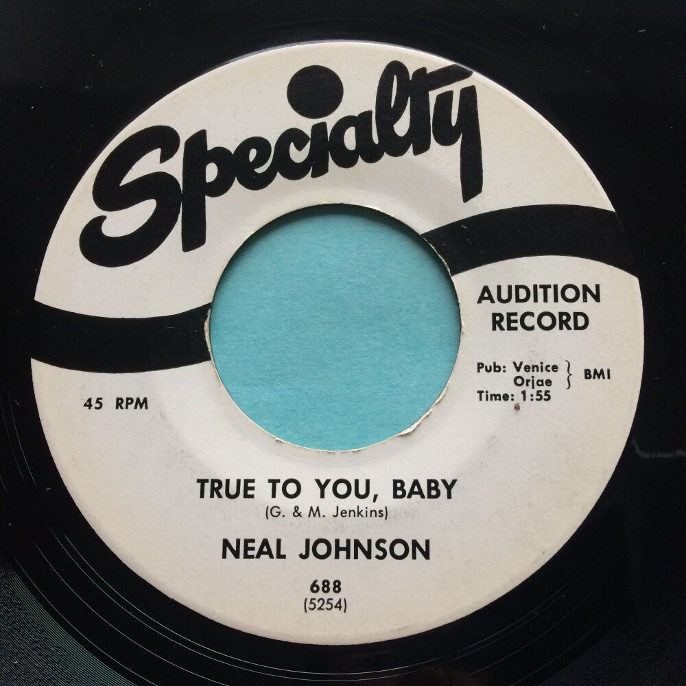 Neal Johnson - True to you baby - Specialty promo - Ex